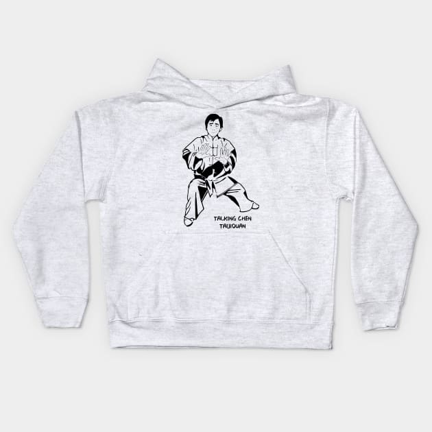 Talking Chen Taijiquan Kids Hoodie by Tchen22